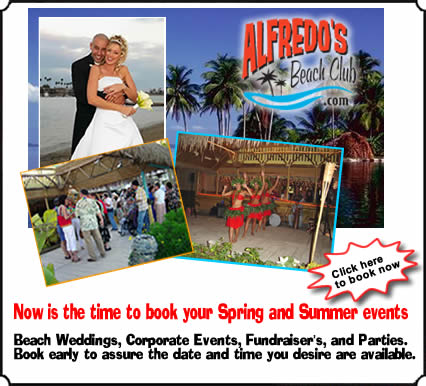 Now is the time to book your Spring and Summer events... Beach Weddings, Corporate Events, Fundraiser's, and Parties. Book early to assure the date and time you desire are available. 