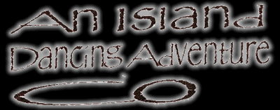 An Island Dancing Adventure Co