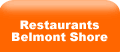 Restaurants Belmont Shore